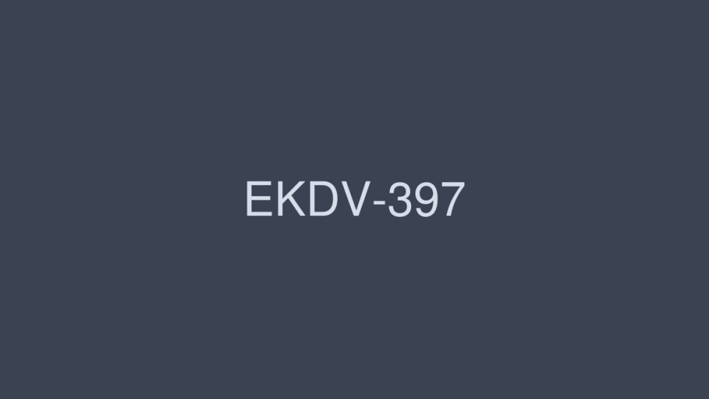 ekdv-397