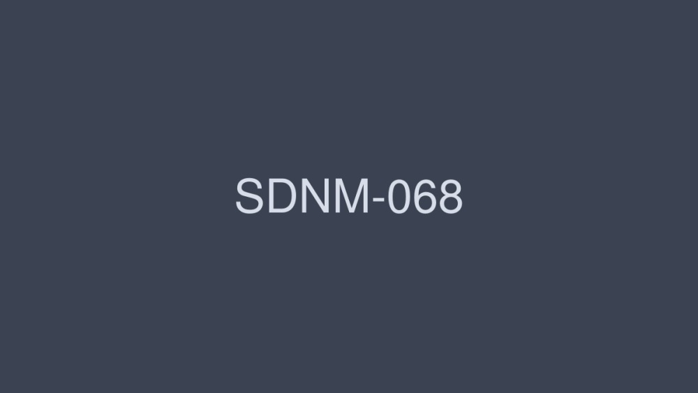 sdnm-068